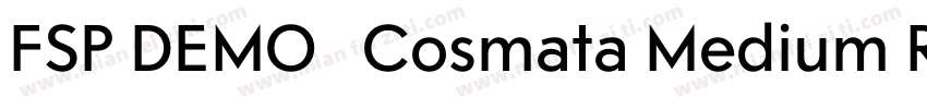 FSP DEMO   Cosmata Medium Regular字体转换